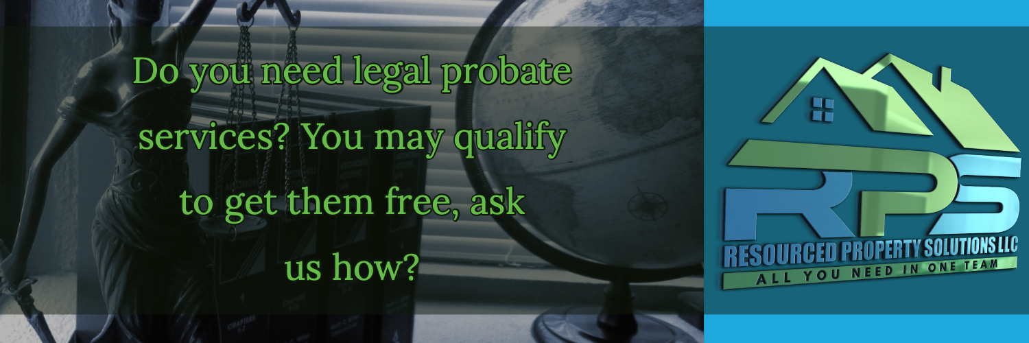 Probate, estate, Law, legal, legal services, Estate services, Probate services, customer services